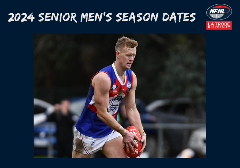 2024 NFNL Senior Men's Season Dates Northern Football Netball League